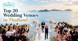 Top 20 Wedding Venues in Thailand